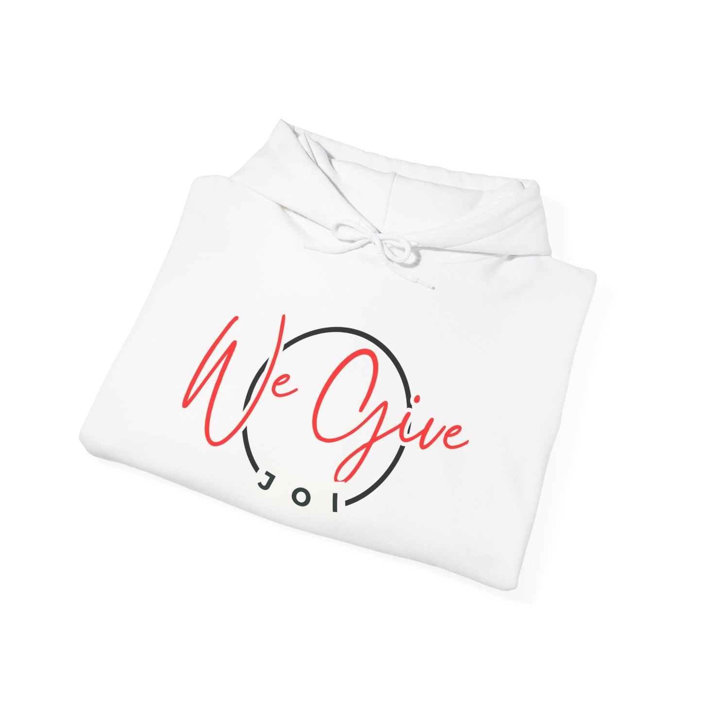 We Give Joi Hoodie - Love & Grace Design